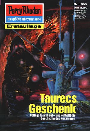 [Perry Rhodan 1593] • Taurecs Geschenk